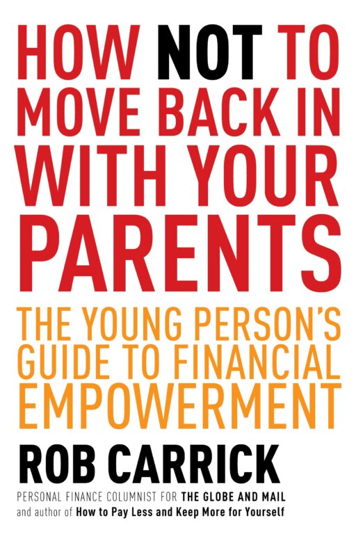 Cover of the book How Not to Move Back In With Your Parents